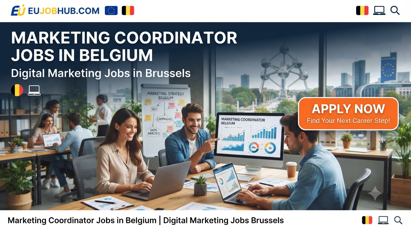 Marketing Coordinator Jobs in Belgium Digital Marketing Jobs Brussels